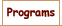 Programs
