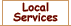 Local Services