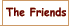 The Friends