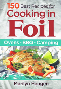 OUT OF STOCK/UNAVAILABLE 150 Best Recipes for Cooking in Foil