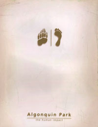 OUT OF STOCK/UNAVAILABLE  Algonquin Park, the human impact