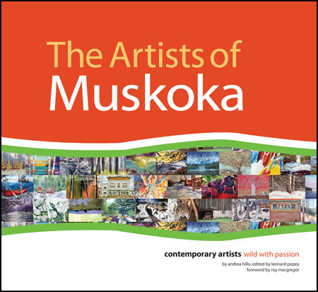 OUT OF STOCK/UNAVAILABLE The Artists of Muskoka