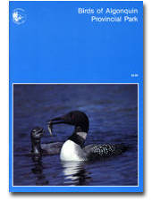 OUT OF PRINT/UNAVAILABLE Birds of Algonquin Provincial Park