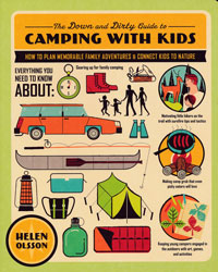 OUT OF STOCK/UNAVAILABLE The Down and Dirty Guide to Camping with Kids