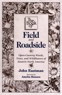 OUT OF STOCK/UNAVAILABLE The Book of Field and Roadside