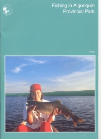 OUT OF STOCK/CURRENTLY UNAVAILABLE Fishing in Algonquin Provincial Park