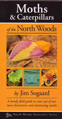 OUT OF STOCK/UNAVAILABLE Moths and Caterpillars of the North Woods