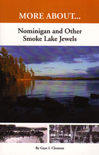 OUT OF STOCK/UNAVAILABLE More About...Nominigan and Other Smoke Lake Jewels