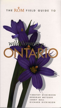 OUT OF STOCK/UNAVAILABLE R.O.M. Wildflowers of Ontario