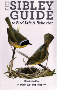 OUT OF STOCK/UNAVAILABLE The Sibley Guide to Bird Life and Behaviour