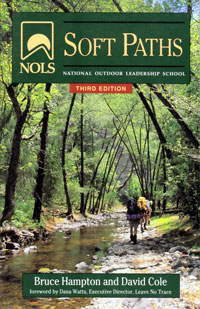 OUT OF PRINT/UNAVAILABLE Soft Paths, National Outdoor Leadership School