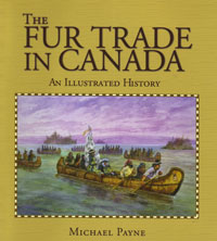 OUT OF STOCK/UNAVAILABLE The Fur Trade in Canada
