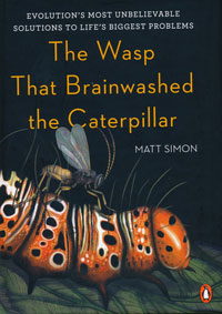 OUT OF STOCK/UNAVAILABLE The Wasp That Brainwashed the Caterpillar