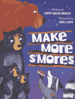 Make More Smores