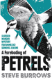 A Foreboding of Petrels