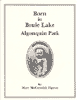 Born at Brule Lake