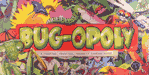 Bug-opoly