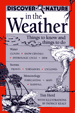 Discover Nature in the Weather