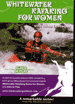 DVD Whitewater Kayaking for Women