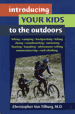 Introducing Your Kids to the Outdoors