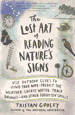 The Lost Art of Reading Nature's Signs