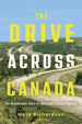 The Drive Across Canada